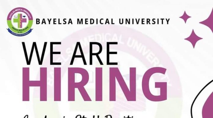 Job Openings: Bayelsa Medical University Advertises For Academic Staff Positions